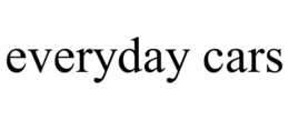 EVERYDAY CARS trademark