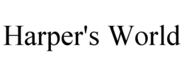 HARPER'S WORLD trademark