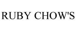 RUBY CHOW'S trademark