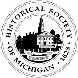 • HISTORICAL SOCIETY • OF MICHIGAN • 1828 • MICHIGAN'S FIRST CAPITOL trademark