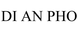 DI AN PHO trademark