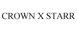 CROWN X STARR trademark