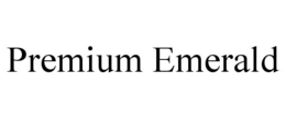 PREMIUM EMERALD trademark