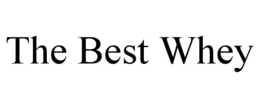 THE BEST WHEY trademark