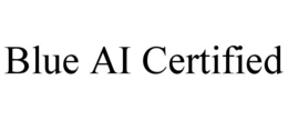 BLUE AI CERTIFIED trademark