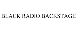 BLACK RADIO BACKSTAGE trademark