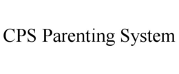 CPS PARENTING SYSTEM trademark