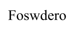 FOSWDERO trademark