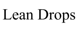 LEAN DROPS trademark