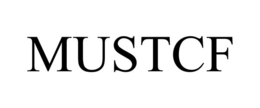 MUSTCF trademark