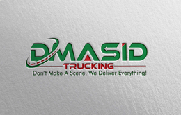 DMASID TRUCKING DON'T MAKE A SCENE, WE DELIVER EVERYTHING! trademark