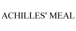 ACHILLES' MEAL trademark