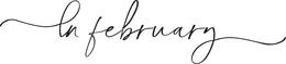 IN FEBRUARY trademark