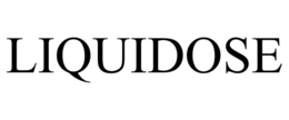 LIQUIDOSE trademark