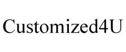 CUSTOMIZED4U trademark