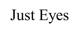 JUST EYES trademark