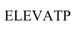 ELEVATP trademark