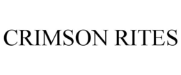 CRIMSON RITES trademark