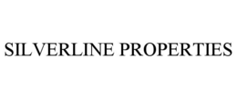 SILVERLINE PROPERTIES trademark