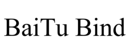 BAITU BIND trademark