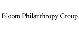 BLOOM PHILANTHROPY GROUP trademark