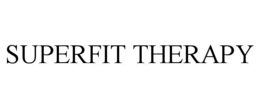 SUPERFIT THERAPY trademark