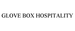 GLOVE BOX HOSPITALITY trademark