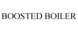 BOOSTED BOILER trademark