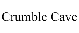 CRUMBLE CAVE trademark