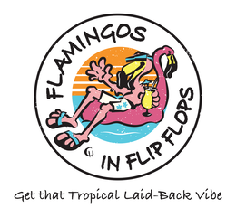 FLAMINGOS IN FLIP FLOPS GET THAT TROPICAL LAID-BACK VÍBE trademark