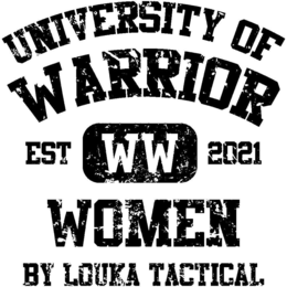 UNIVERSITY OF WARRIOR EST WW 2021 WOMEN BY LOUKA TACTICAL trademark