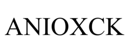 ANIOXCK trademark