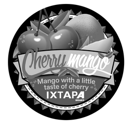 CHERRY MANGO MANGO WITH A LITTLE TASTE OF CHERRY IXTAPA BRAND trademark
