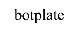 BOTPLATE trademark