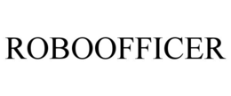 ROBOOFFICER trademark