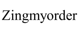 ZINGMYORDER trademark