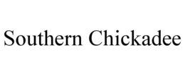 SOUTHERN CHICKADEE trademark