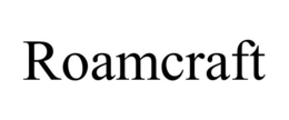 ROAMCRAFT trademark