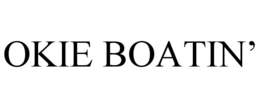 OKIE BOATIN’ trademark