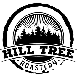 HILL TREE ROASTERY trademark