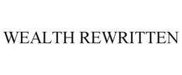 WEALTH REWRITTEN trademark