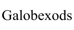 GALOBEXODS trademark