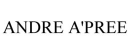 ANDRE A'PREE trademark