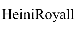 HEINIROYALL trademark