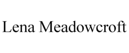 LENA MEADOWCROFT trademark