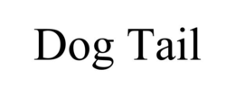 DOG TAIL trademark