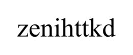 ZENIHTTKD trademark