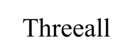 THREEALL trademark