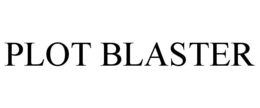 PLOT BLASTER trademark