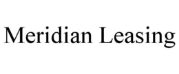 MERIDIAN LEASING trademark